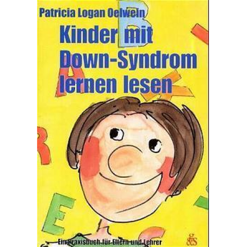 Patricia Logan Oelwein - Kinder mit Down-Syndrom lernen lesen
