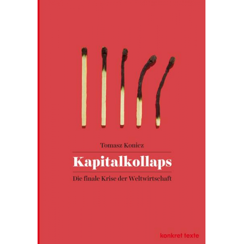 Tomasz Konicz - Kapitalkollaps