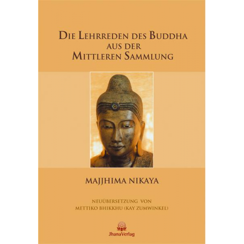 Majjhima Nikaya - Die Lehrreden des Buddha aus der Mittleren Sammlung