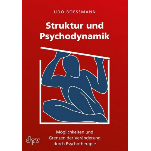 Udo Boessmann - Struktur und Psychodynamik