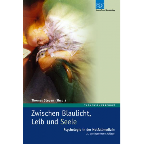 Thomas Stepan - Zwischen Blaulicht, Leib und Seele