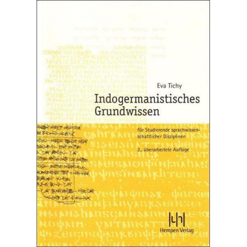 Eva Tichy - Indogermanistisches Grundwissen