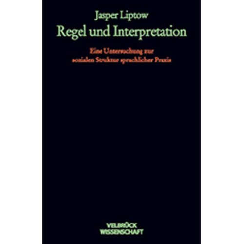 Jasper Liptow - Regel und Interpretation