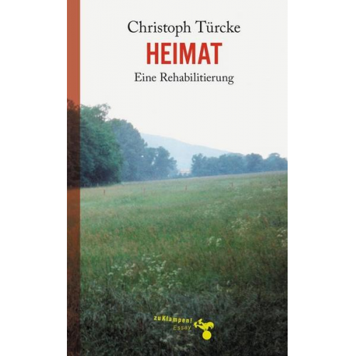 Christoph Türcke - Heimat