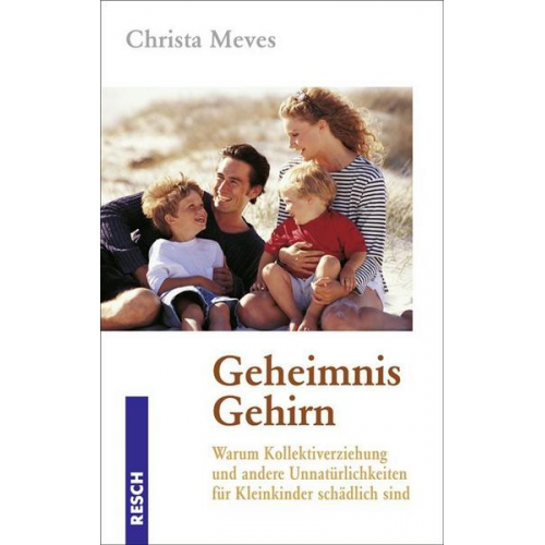 Christa Meves - Geheimnis Gehirn