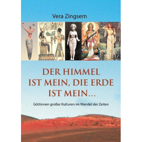 Vera Zingsem - Der Himmel ist mein, die Erde ist mein