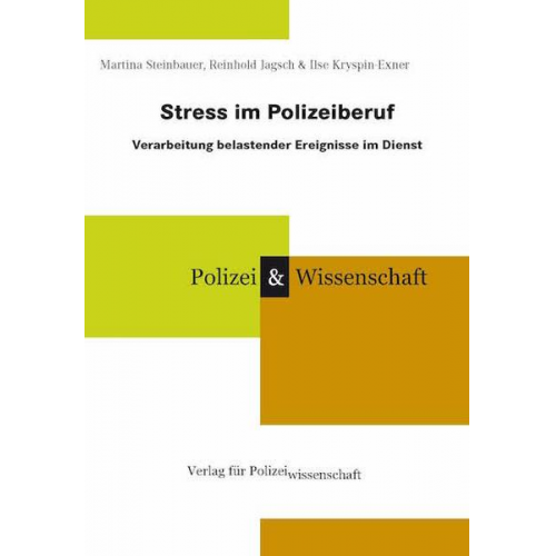 Martina Steinbauer & Reinhold Jagsch & Ilse Kryspin-Exner - Stress im Polizeiberuf