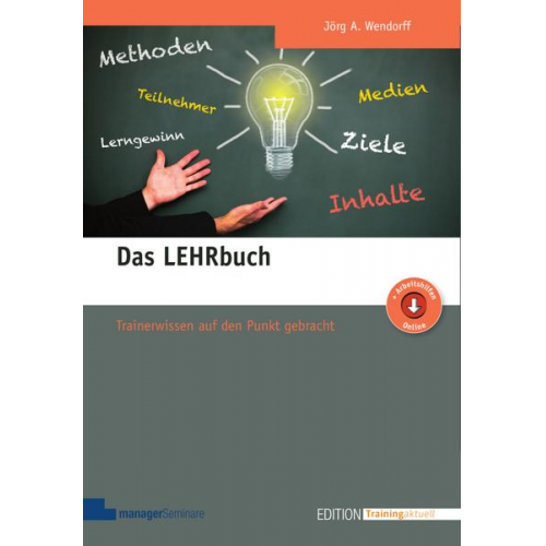 Jörg Wendorff - Das LEHRbuch