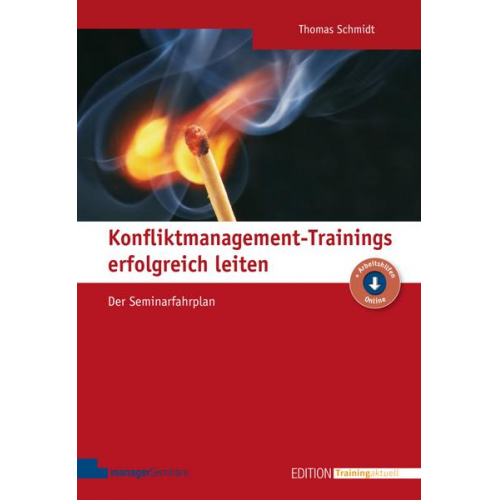 Thomas Schmidt - Konfliktmanagement-Trainings erfolgreich leiten