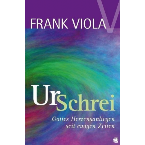 Frank Viola - Ur-Schrei