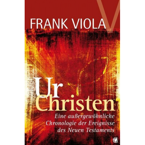 Frank Viola - Ur- Christen