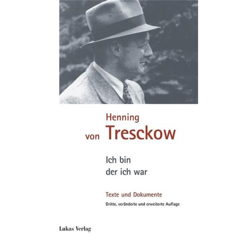 Henning Treschkow - Ich bin, der ich war