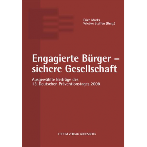 Erich Marks - Engagierte Bürger - sichere Gesellschaft