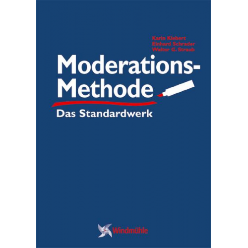 Karin Klebert & Einhard Schrader & Walter G. Straub - ModerationsMethode