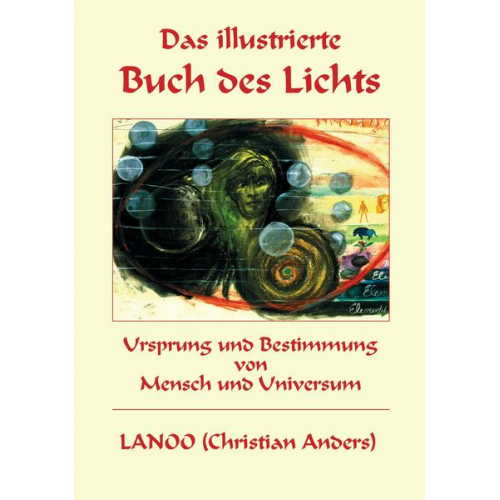 Christian Anders - Das illustrierte Buch des Lichts