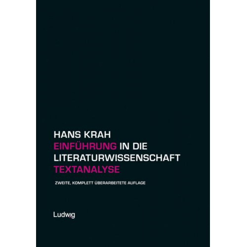 Hans Krah - Einführung in die Literaturwissenschaft. Textanalyse