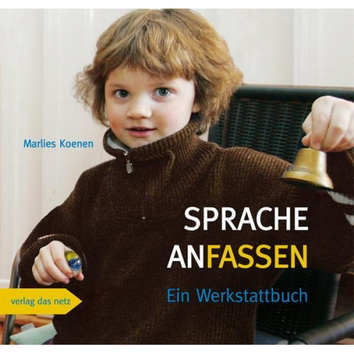 Koenen Marlies - Sprache anfassen