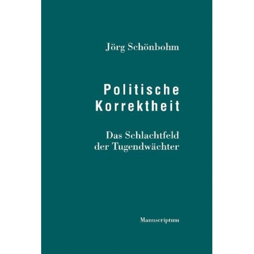 Jörg Schönbohm - Politische Korrektheit