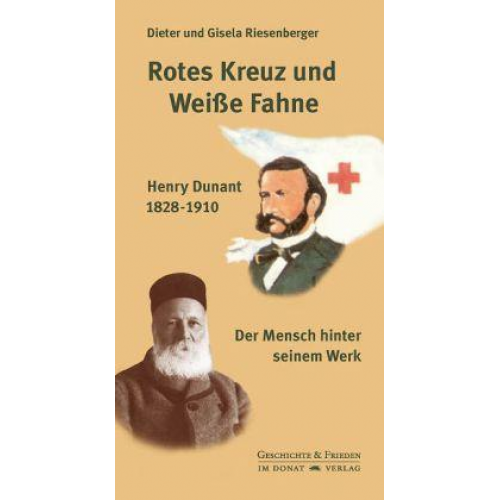 Gisela Riesenberger & Dieter Riesenberger - Rotes Kreuz und Weiße Fahne