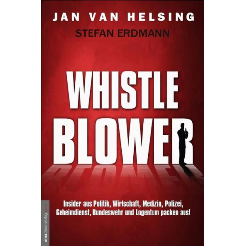 Jan van Helsing & Stefan Erdmann - Whistleblower