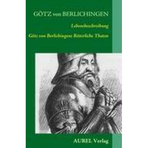 Götz Berlichingen - Lebensbeschreibung