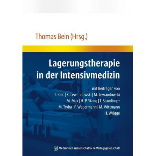 Thomas Bein - Lagerungstherapie in der Intensivmedizin