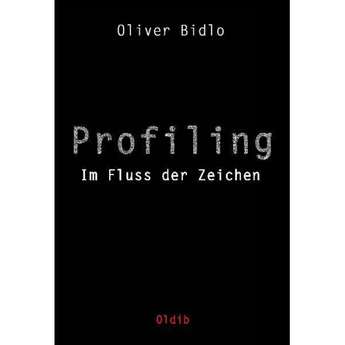 Oliver Bidlo - Profiling