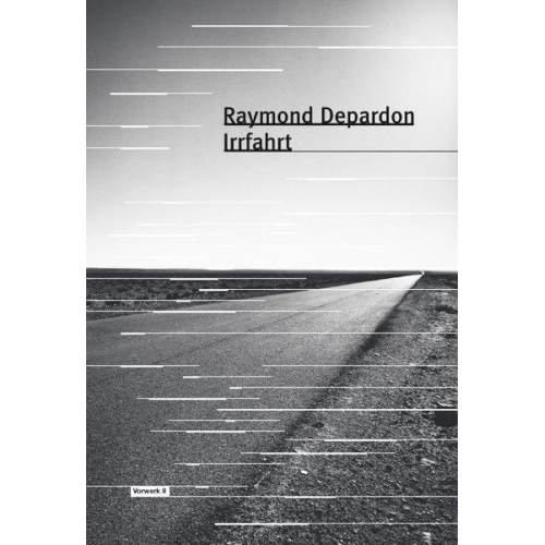 Raymond Depardon - Irrfahrt