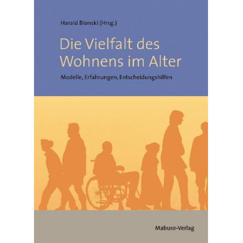 Harald Blonski - Die Vielfalt des Wohnens im Alter