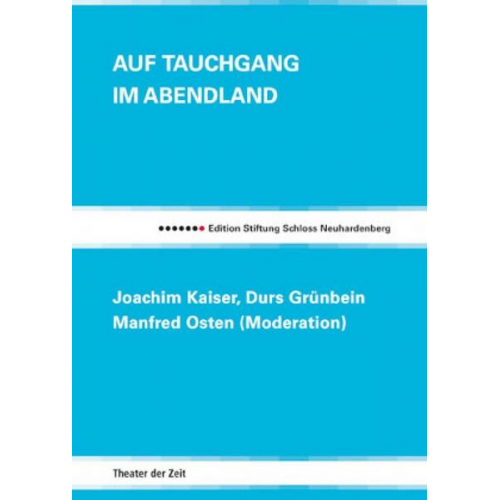 Joachim Kaiser & Durs Grünbein - Auf Tauchgang im Abendland