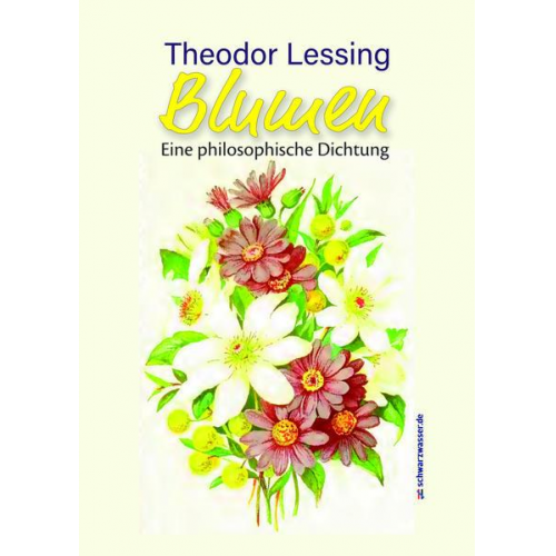 Theodor Lessing - Blumen