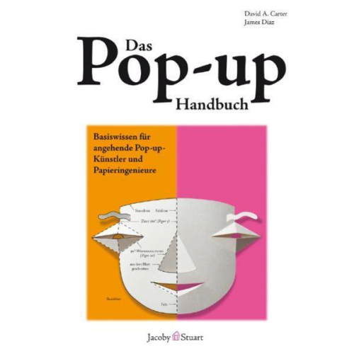 David A. Carter & James Diaz - Das Pop-up-Handbuch