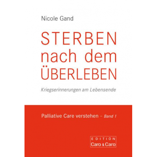 Nicole Gand - Sterben Nach dem Überleben