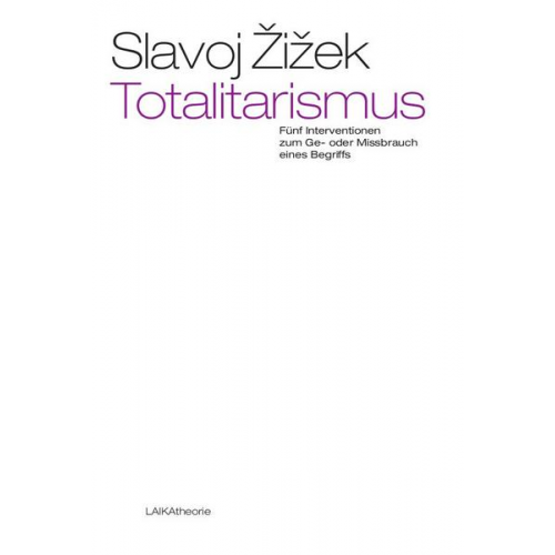 Slavoj Žižek - Totalitarismus