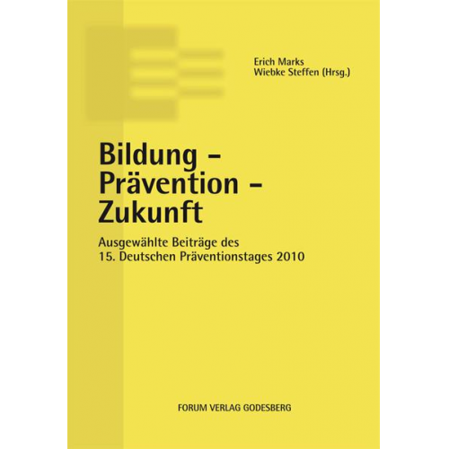 Bildung – Prävention – Zukunft