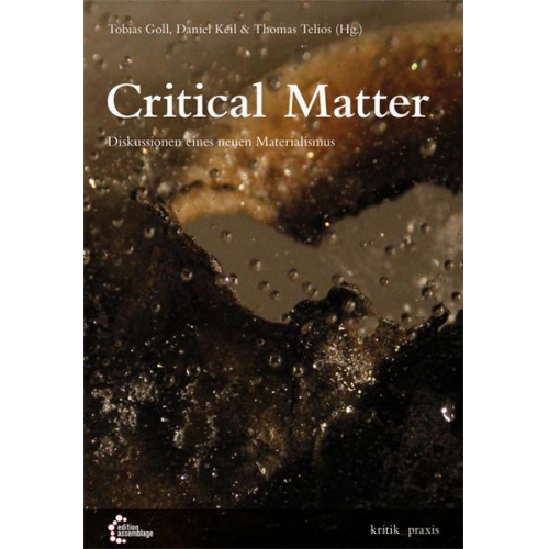 Critical Matter