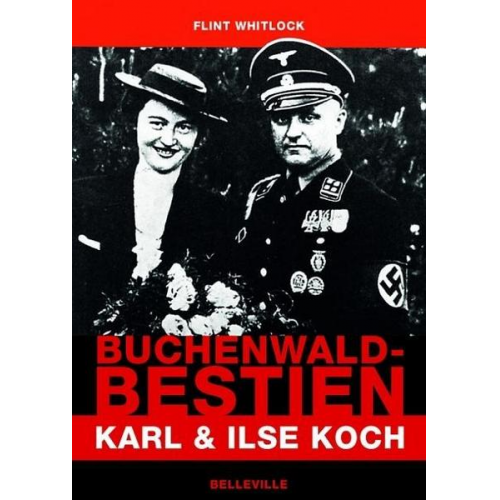 Flint Whitlock - Buchenwald-Bestien