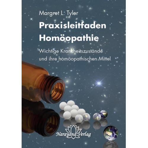 Margaret L. Tyler - Praxisleitfaden Homöopathie