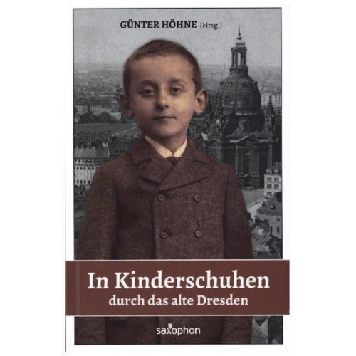 In Kinderschuhen durch das alte Dresden