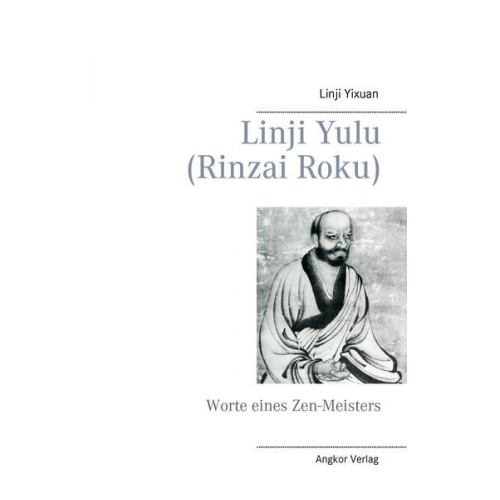 Linji Yixuan & Rinzai Gigen - Linji yulu (Rinzai Roku)