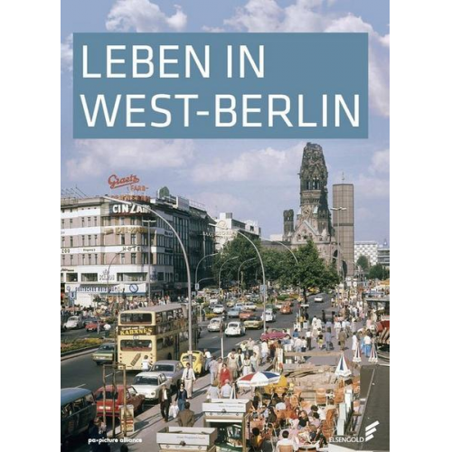 Günther Wessel - Leben in West-Berlin