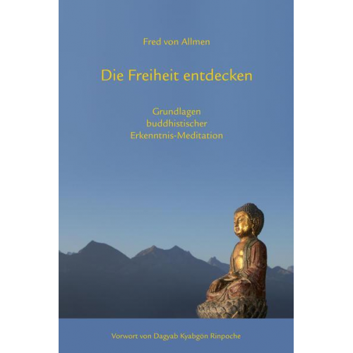 Fred Allmen - Die Freiheit entdecken