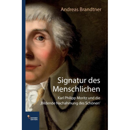 Andreas Brandtner - Signatur des Menschlichen