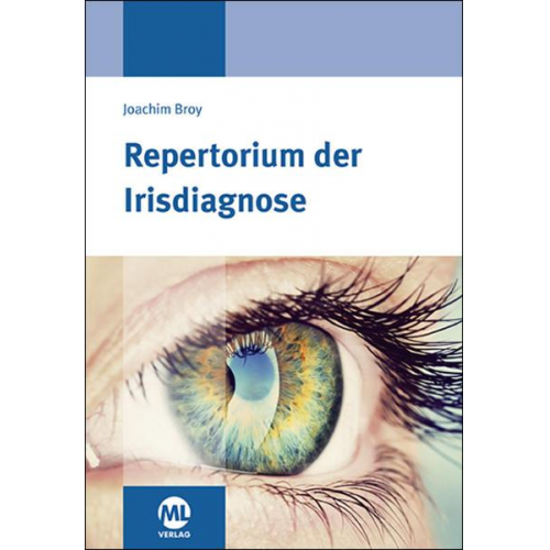 Joachim Broy - Repertorium der Irisdiagnose