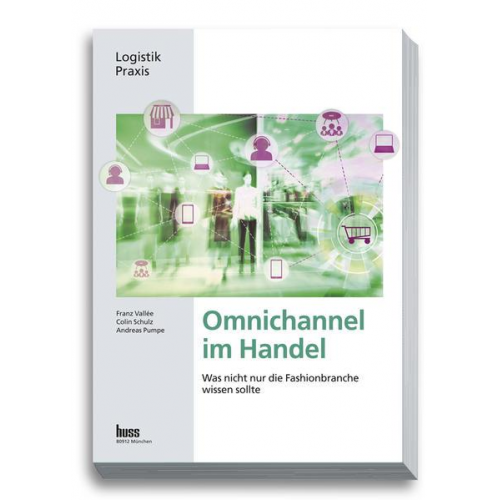 Franz Vallée & Colin Schulz & Andreas Pumpe - Omnichannel im Handel