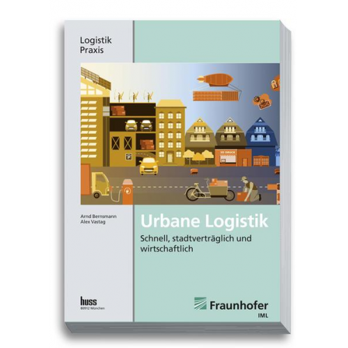 Alex Vastag & Arnd Bernsmann - Urbane Logistik