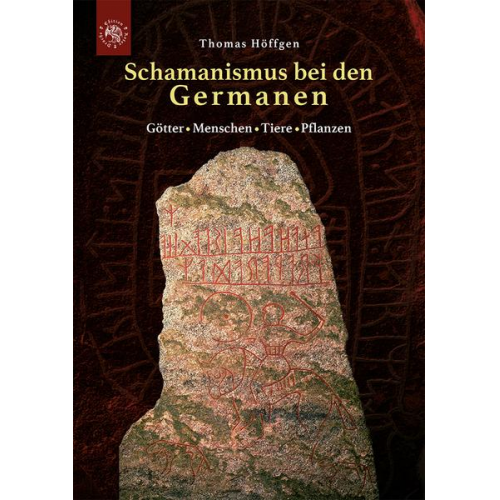 Thomas Höffgen - Schamanismus bei den Germanen