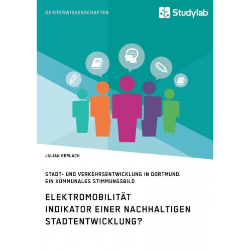 Julian Gerlach - Elektromobilität. Indikator einer nachhaltigen Stadtentwicklung?