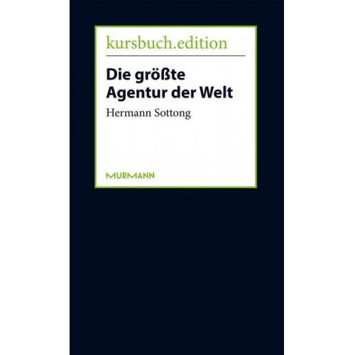 Hermann Sottong - Die größte Agentur der Welt