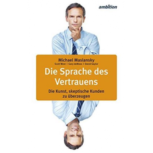 Michael Maslansky & Scott West & Gary DeMoss & David Saylor - Die Sprache des Vertrauens